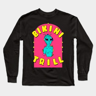 bikini trill Long Sleeve T-Shirt